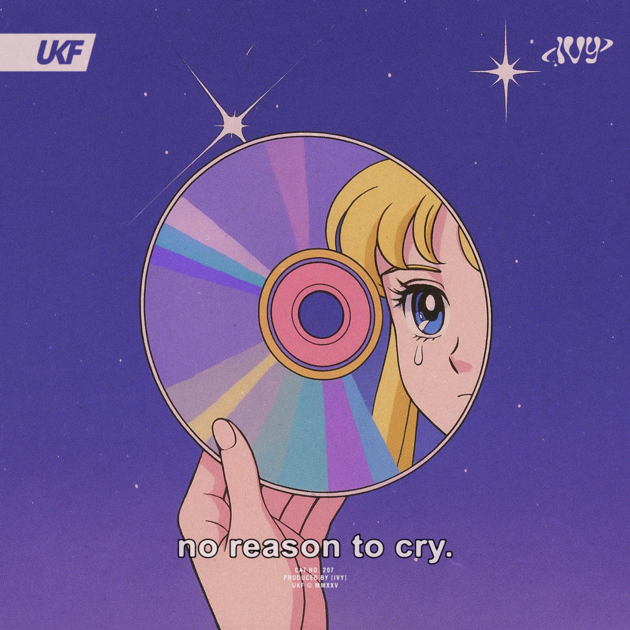 IVY-noreasontocryArtwork.jpg